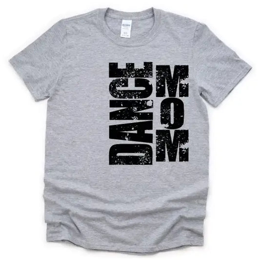 Dance Mom Tee